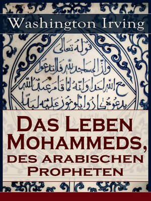 cover image of Das Leben Mohammeds, des arabischen Propheten
